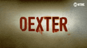 Showtime Credits GIF by Dexter