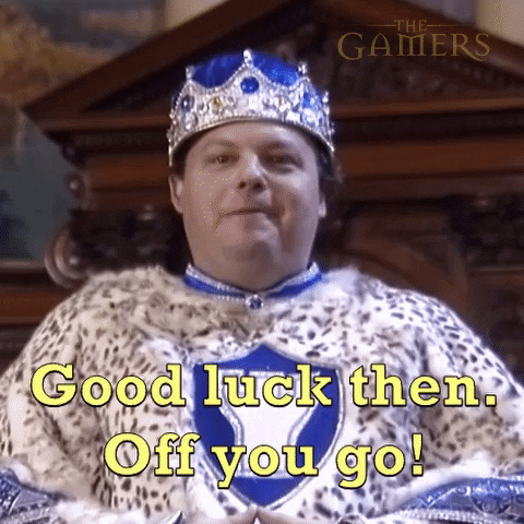 Video gif. A chubby man wearing a crown and kingly robes, gleefully dismisses with a brushing gesture and a patronizing smile, saying "Good luck then, Off you go."