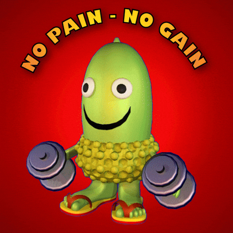 No Pain No Gain Exercise GIF