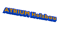 Atrium Holzbau Sticker by Atrium