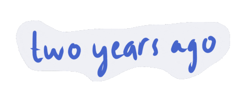 Two Years Ago Sticker