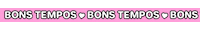 Letreiro Bons Tempos Sticker by Bel Diniz