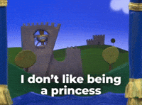 don&#x27;t like being a princess