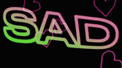Sad Heart Break GIF by Graduation