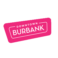 DowntownBurbank fun shopping la los angeles Sticker