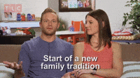 New Family Tradition