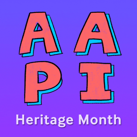 Aapi GIF by Asian American and Pacific Islander Heritage