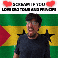 SCREAM IF YOU LOVE SAO TOME AND PRINCIPE