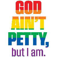 Pettyaf Im Petty Sticker by God Ain't Petty, but I am