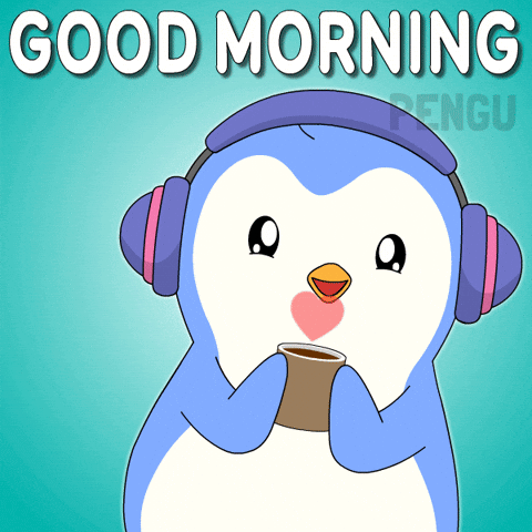 Good Morning GIF by Pudgy Penguins