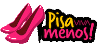 Pisa Menos High Heels Sticker by VIVA EVENTOS