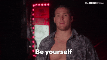 Be Yourself