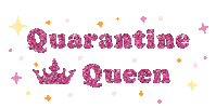Queen Stay Home Sticker by Ardene