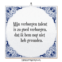 Humor Talent Sticker by Tegelspreuken.nl