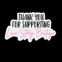 Lovestoryboutique shop online support texas GIF