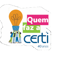 Quem Faz Sticker by Fundação CERTI