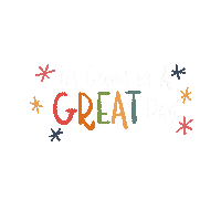 Great Day Hand Lettered Sticker