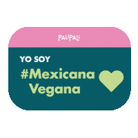 palipalimexico vivamexico vidasana comidasana palipali Sticker