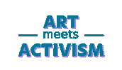 theartivistfoundation activism activist social justice artivism Sticker