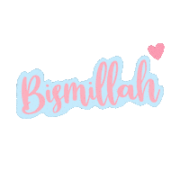 avisya5656 bismillah basmalah Sticker