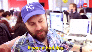 A Bad Day