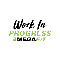 megafitid workout work in progress excercise megafit Sticker