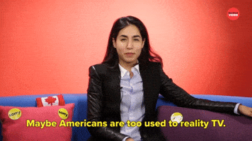 Americans Are Used To Reality TV