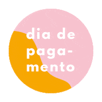 Dia De Pagamento Sticker by planos pontilhados