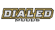 DialedMoods mood energy tgif protein Sticker