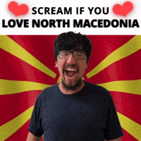 SCREAM IF YOU LOVE NORTH MACEDONIA