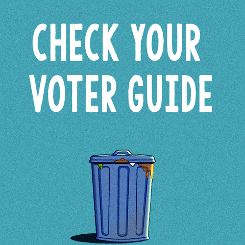 Digital art gif. Trash can overflowing with garbage over a blue background bounces under the text, “Check your voter guide.” A man wearing a blue suit and red tie jumps out and dances around, waving his arms in the air under the text, “Not every politician is trash.”