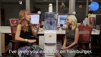 I've Seen You Eat A Full On Hamburger