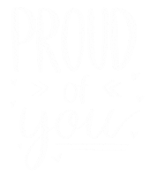 Proud Of You Sticker