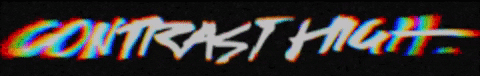 ContrastHigh cool glitch colorful handwriting GIF