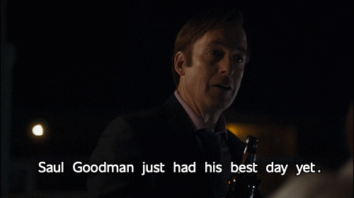 Saul Goodman Best Day GIF by Better Call Saul