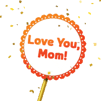 Happy Birthday Mom Sticker by Nestle MYSG