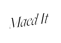 Having It Maed Sticker by Maed