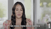 Nikki Bella Sisters GIF by E!