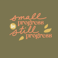 mollybalint progress keep going habit baby steps GIF