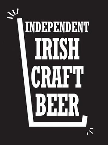 Craft Beer GIF by Dungarvan Brewing Company