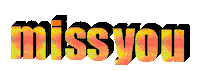 Miss You Sticker by wildKitty
