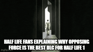 Opposing Half Life GIF