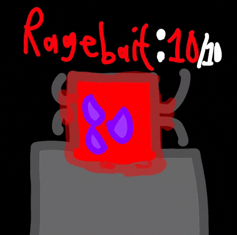 Ragebait GIF