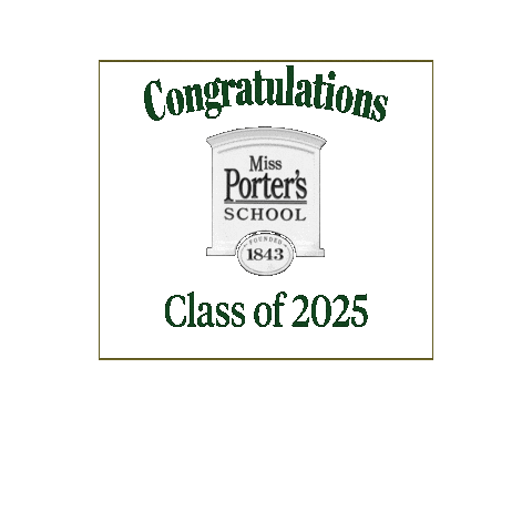 Graduation Classof2025 Sticker by Miss Porter's School