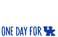 Uky One Day For Uk Sticker by University of Kentucky