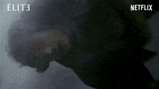 Elite Netflix GIF by NETFLIX