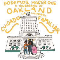 Digital art gif. Animation of a smiling family of color, cartoon hearts emanating from their heads, standing outside of Oakland City Hall. Text, "Podemos Hacer Que Al Gobierno de Oakland la Importa Cuidado Familiar."
