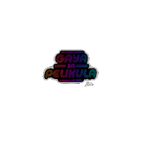 Gaya Sa Pelikula Sticker