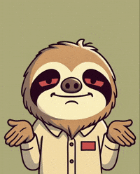 Dont Know Shrug GIF by Slothana