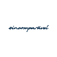 Incomparavel Sticker by Embraed Empreendimentos